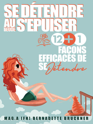 cover image of Se détendre au lieu de s'épuiser